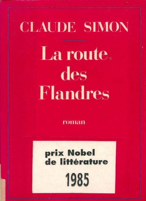 Livrenpoche : La route des Flandres - Claude J. Simon, Mary-Manz Simon - Livre