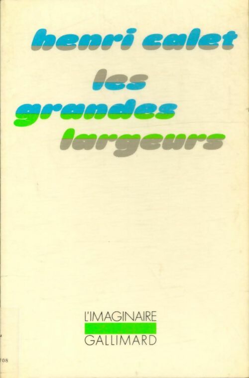 Livrenpoche : Les grandes largeurs - Henri Calet - Livre