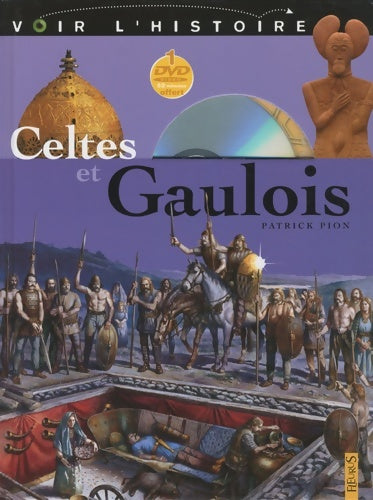 Livrenpoche : Celtes et gaulois - Patrick Pion - Livre