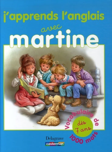 Livrenpoche : J'apprends l'anglais avec Martine - Sylvie Decaux - Livre