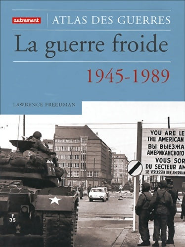 Livrenpoche : La guerre froide : 1945-1989 - Lawrence Freedman - Livre