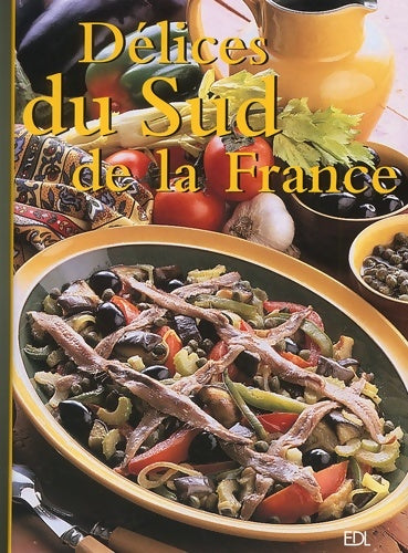 Livrenpoche : Délices du sud de la France - Collectif - Livre