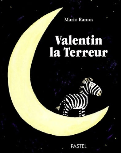 Livrenpoche : Valentin la terreur - Mario Ramos - Livre