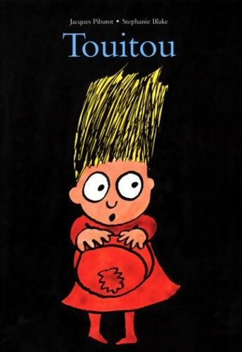 Livrenpoche : Touitou - Jacques Pibarot - Livre