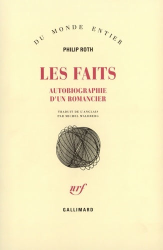 Livrenpoche : Les Faits : Autobiographie d'un romancier - Philip Roth - Livre