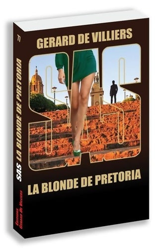 Livrenpoche : SAS 77 La blonde de Prétoria - Gérard De Villiers - Livre