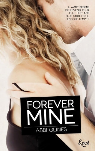 Livrenpoche : Forever mine - Abbi Glines - Livre