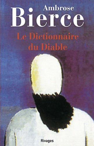 Livrenpoche : Le dictionnaire du diable - Ambrose Bierce - Livre
