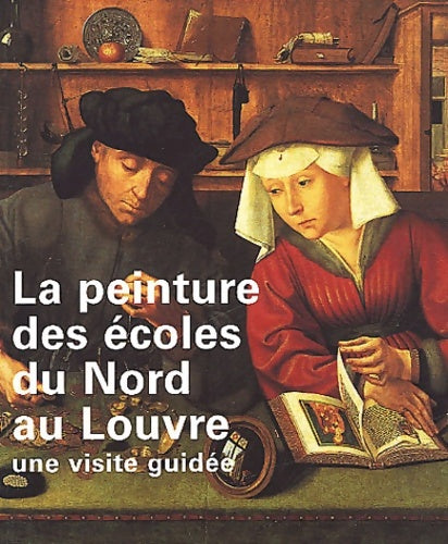 Livrenpoche : La peinture des écoles du Nord au Louvre : Une visite guidée - Isabelle Vazelle - Livre