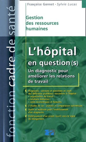 Livrenpoche : L hôpital En Question - Gonnet - Livre