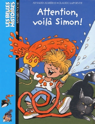Livrenpoche : Attention voilà simon ! - Arnaud Alméras - Livre