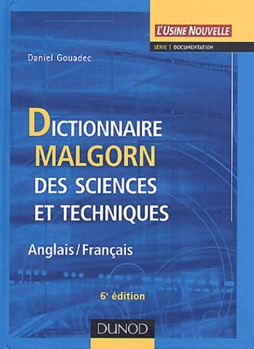 Livrenpoche : Dictionnaire malgorn des sciences et techniques (anglais-français) - Daniel Gouadec - Livre