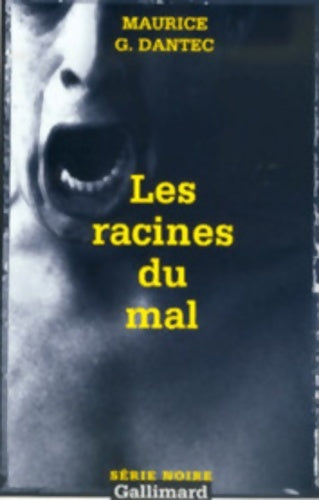 Livrenpoche : Les racines du mal - Maurice Georges Dantec - Livre