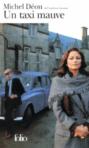 Livrenpoche : Un taxi mauve - Michel Déon - Livre