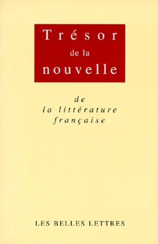 Livrenpoche : Trésor de la nouvelle de la littérature française xviie-xixe siècles (anthologie en 2 volumes) - Collectif - Livre