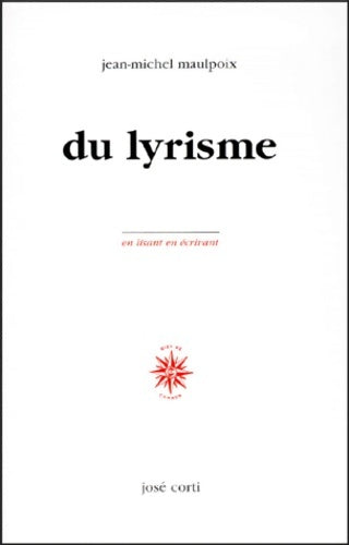 Livrenpoche : Du lyrisme (livre non massicoté) - Jean-Michel Maulpoix - Livre