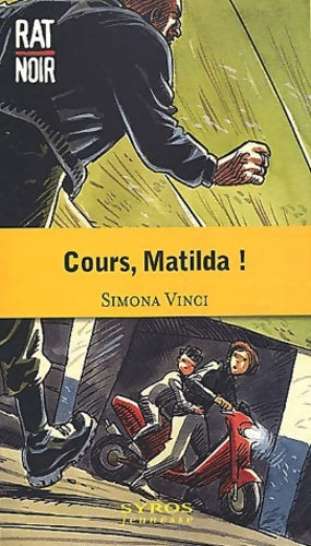 Livrenpoche : Rat noir - Simona Vinci - Livre
