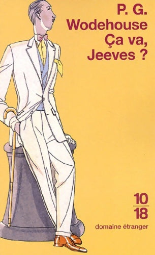 Livrenpoche : Ca va, Jeeves ? - Pelham Grenville Wodehouse - Livre
