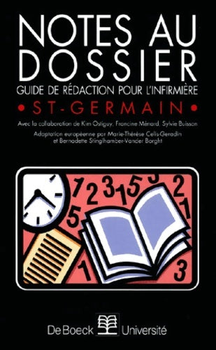 Livrenpoche : Notes au dossier : Guide de rédaction pour l'infirmière - Diane Saint-germain - Livre