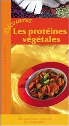 Livrenpoche : Découvrez les protéïnes végétales - Chantal Clergeaud - Livre