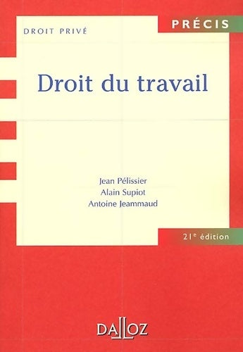 Livrenpoche : Droit du travail - Jean Pelissier - Livre