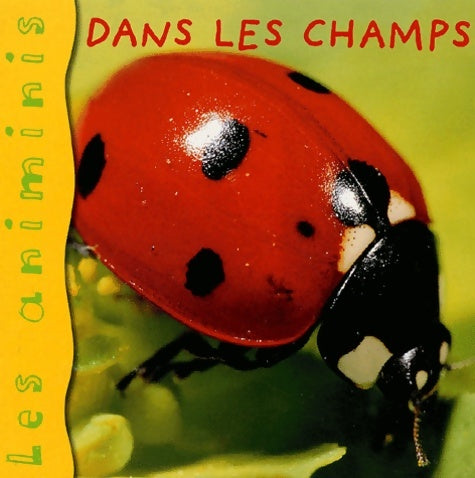 Livrenpoche : Dans les champs - Elisabeth De Lambilly-Bresson - Livre