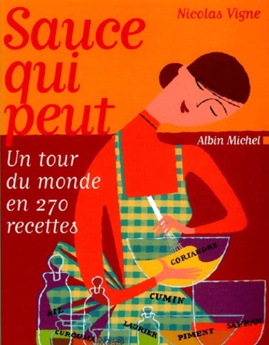 Livrenpoche : Sauce qui peut - Nicolas Vigne - Livre