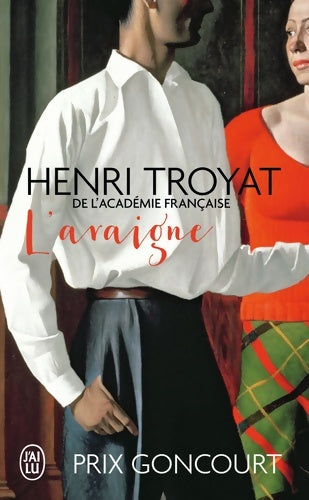Livrenpoche : L'araigne - Henri Troyat - Livre
