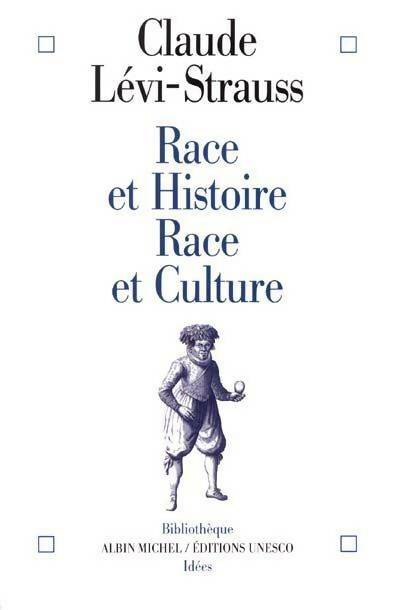 Livrenpoche : Race et histoire race et culture - Claude Lévi-Strauss - Livre