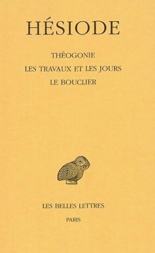 Livrenpoche : Théogonie. Les Travaux et les jours. Le Bouclier - Hésiode - Livre