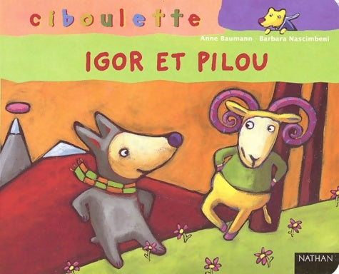 Livrenpoche : Igor et pilou - Anne Baumann - Livre