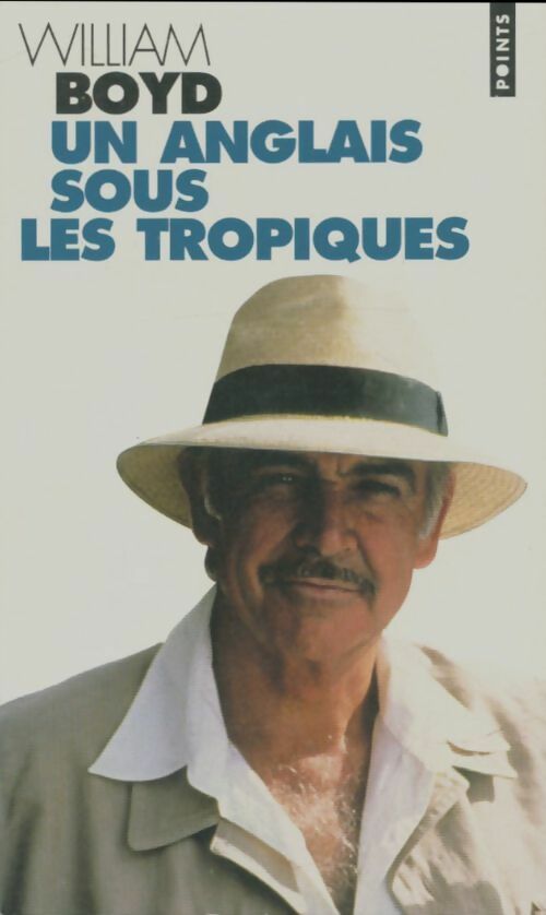 Livrenpoche : Un Anglais sous les tropiques - William Boyd - Livre
