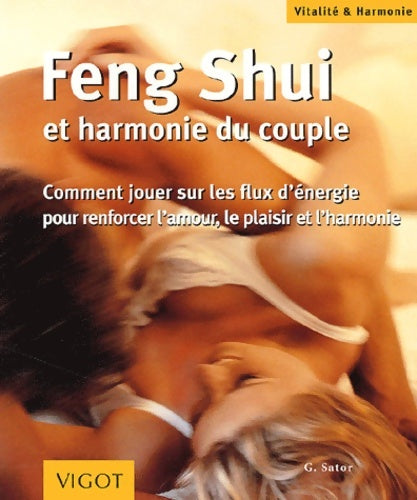 Livrenpoche : Feng shui et harmonie du couple - Günther Sator - Livre