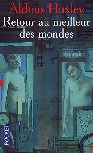 Livrenpoche : Retour au meilleur des mondes - Aldous Huxley - Livre