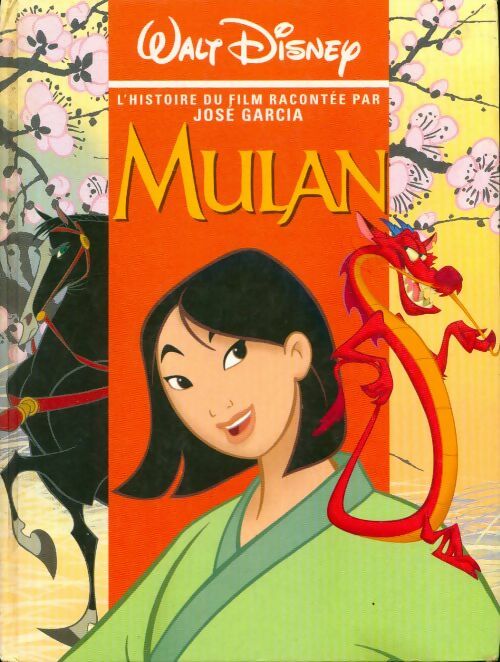 Livrenpoche : Mulan - José Garcia - Livre