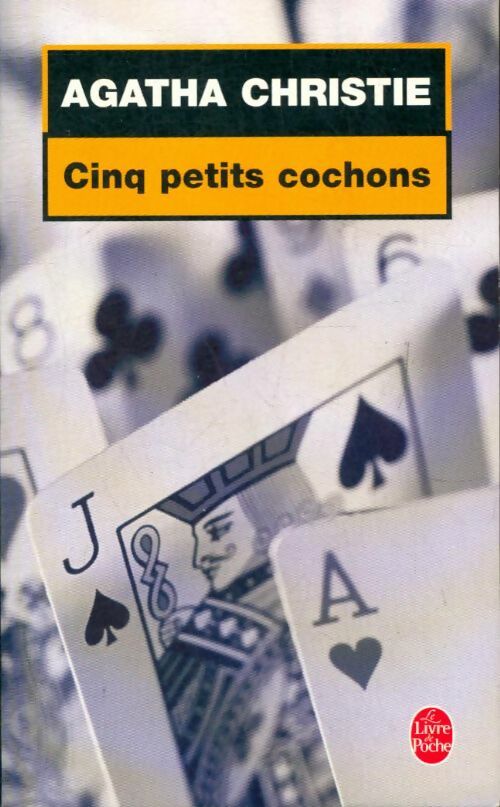 Livrenpoche : Cinq petits cochons - Agatha Christie - Livre