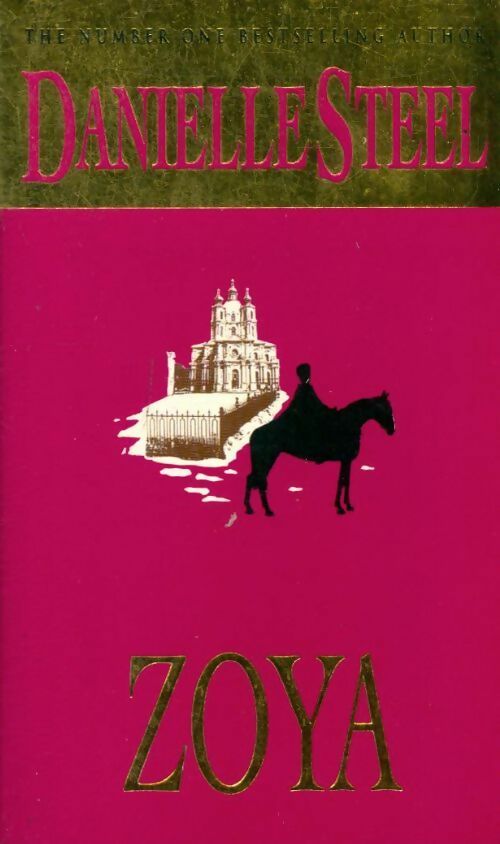 Livrenpoche : Zoya - Danielle Steel - Livre
