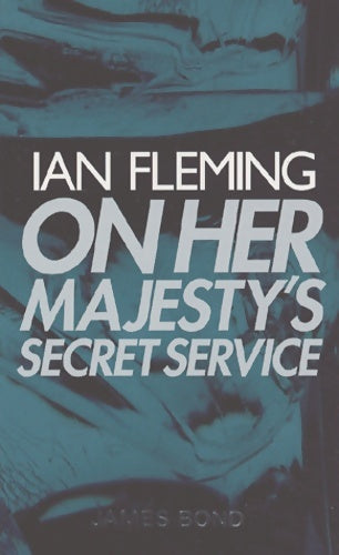 Livrenpoche : On her majesty's secret service - Ian Fleming - Livre