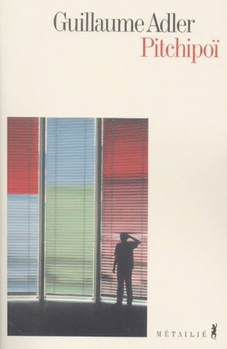Livrenpoche : Pitchipoï - Guillaume Adler - Livre