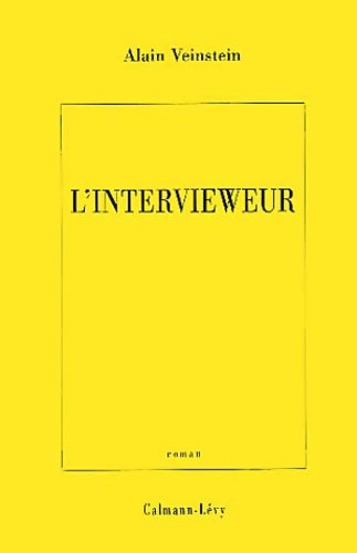 Livrenpoche : L'intervieweur - Alain Veinstein - Livre