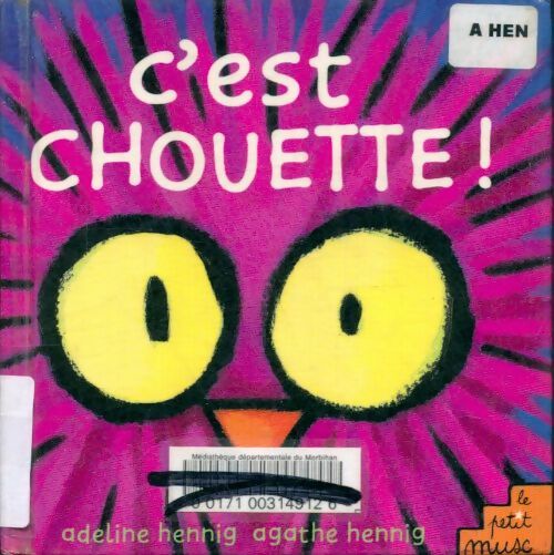 Livrenpoche : C'est chouette ! - Adeline Hennig - Livre
