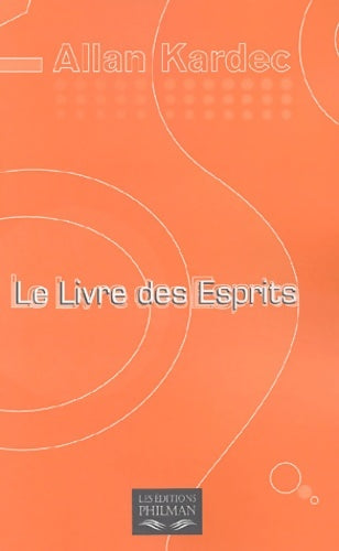 Livrenpoche : Le livre des esprits - Allan Kardec - Livre