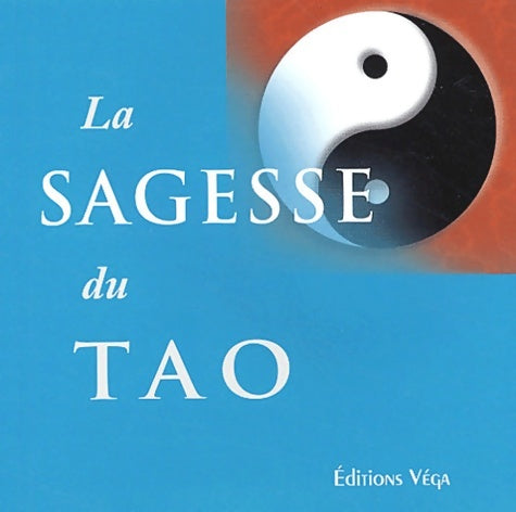 Livrenpoche : La sagesse du Tao - Julian Pas - Livre