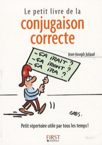 Livrenpoche : Le petit livre de la conjugaison correcte - Jean-Joseph Julaud - Livre
