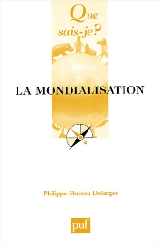 Livrenpoche : La mondialisation - Philippe Moreau Defarges - Livre