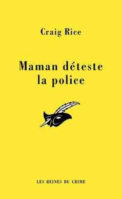 Livrenpoche : Maman déteste la police - Craig Rice - Livre