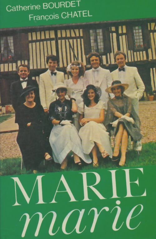 Livrenpoche : Marie, Marie - Catherine Bourdet - Livre