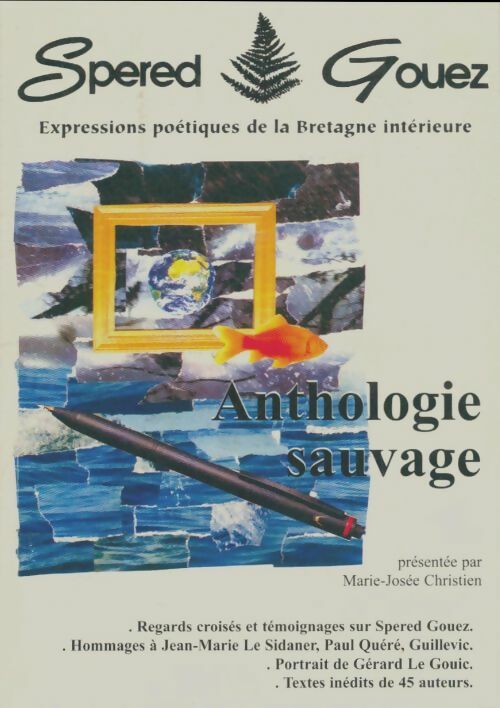 Livrenpoche : Spered Gouez : Anthologie sauvage - Collectif - Livre