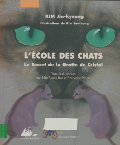 Livrenpoche : L'école des chats - Kim Jin-Kyeong - Livre