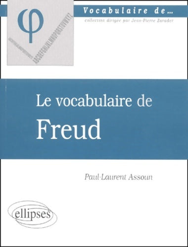 Livrenpoche : Le Vocabulaire de Freud - Paul-Laurent Assoun - Livre